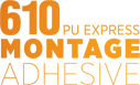 610 Pu Express Montage Adhesive